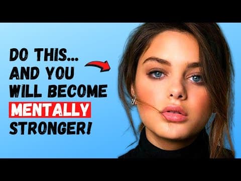 How To Improve Mental Health (15 Habits To Become Mentally Stronger) thumbnail