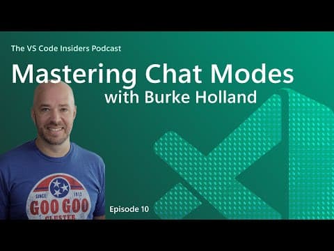 Mastering Chat Modes in VS Code with Burke Holland thumbnail