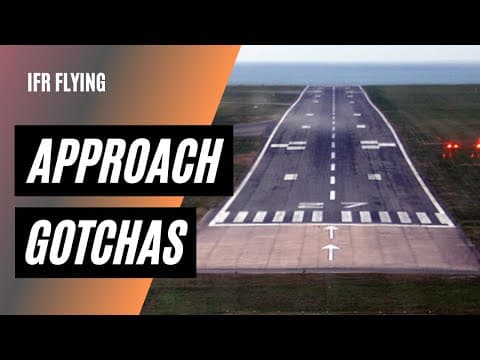 Hidden Traps on IFR Approach Plates (That Can Catch You Off Guard) thumbnail