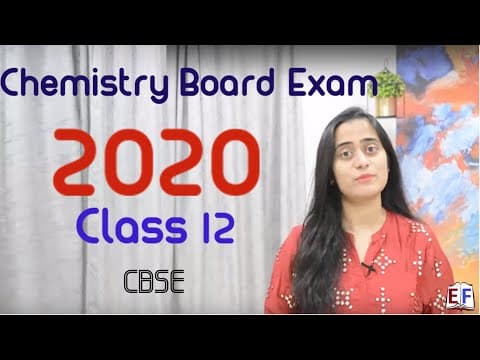 CBSE 12 Chemistry Board Exam 2020 | New Question Paper Format thumbnail