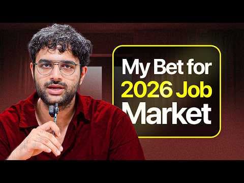 The Job Market Has Changed... Again?| What Are My Bets for 2025-26 thumbnail