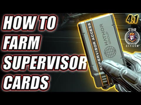 How to farm Supervisor Cards - Star Citizen 4z1 thumbnail