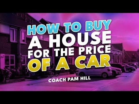 🔶 5 Steps to Buying a House for the Price of a Car with Real Estate Finance Coach Pam Hill 🔶 thumbnail