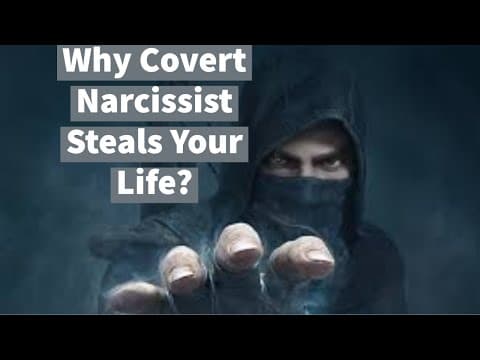 Why Covert Narcissist Steals Your Life? (Psychosis, Rivalry, Envy) thumbnail