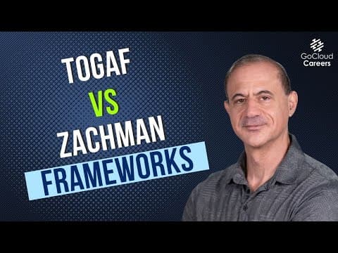 Togaf Framework Vs Zachman Framework (Which Enterprise Architecture Framework Is Right For Me) thumbnail