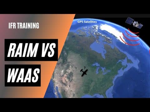 RAIM vs WAAS: Do You Still Need to Check RAIM for IFR Flights? thumbnail