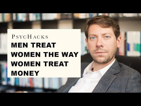 Men treat WOMEN the way women treat MONEY: how sex roles change the dating process thumbnail