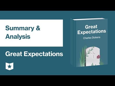 Great Expectations by Charles Dickens | Summary & Analysis thumbnail