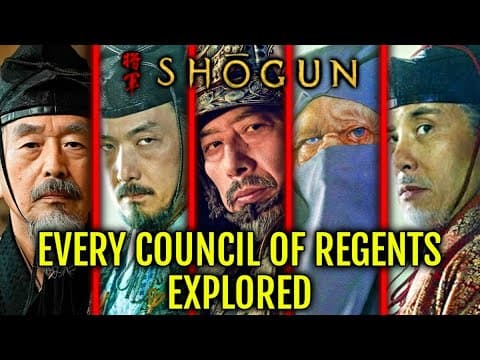 8 (Every) Council of Regents In Shogun - Explored In Detail thumbnail