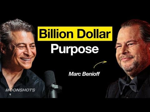 The Multi-Billion Dollar Purpose Behind Salesforce with Marc Benioff | EP #10 Moonshots and Mindsets thumbnail