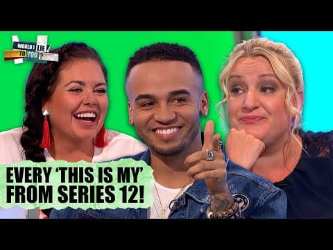 THIS IS MY... SERIES 12 | Would I Lie To You? thumbnail