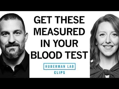 The Key Biomarkers to Measure With a Blood Test | Dr. Casey Means & Dr. Andrew Huberman thumbnail