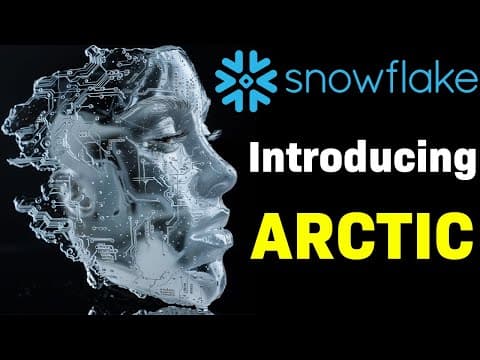 What Is Snowflake Arctic and How Does It Benefit Businesses? thumbnail