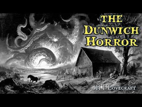 The Dunwich Horror by H P Lovecraft #audiobook thumbnail