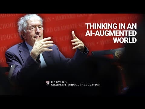Thinking in an AI-Augmented World | Askwith Education Forum thumbnail