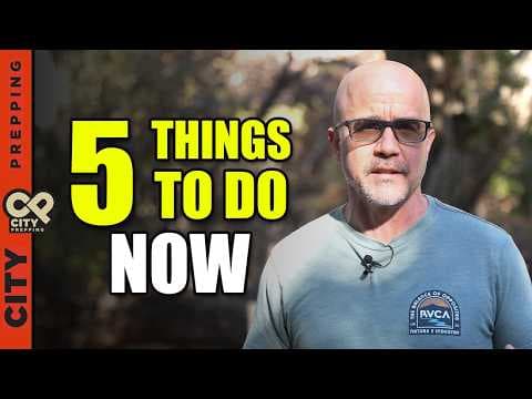 5 Critical Actions Preppers Must Take in 2025 thumbnail