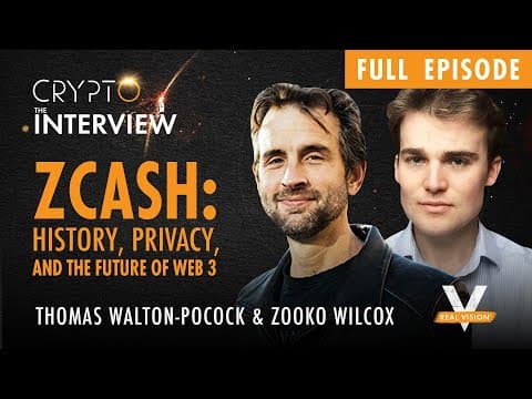 ZCash and the Future of Web 3.0, FULL EPISODE, with Zooko Wilcox, CEO of Electric Coin Company thumbnail