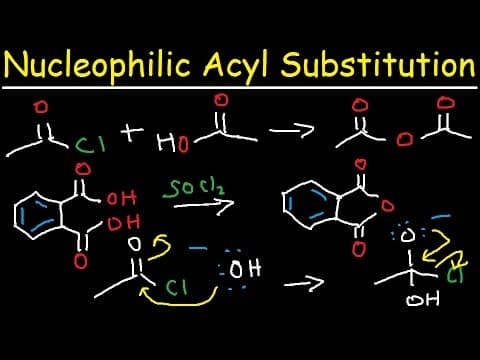 Nucleophilic Acyl Substitution Reaction Mechanism - Carboxylic Acid Derivatives, Organic Chemistry thumbnail