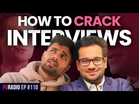 CORPORATE COACH REVEALS SECRETS TO CRACK INTERVIEWS @MuditY | PG Radio Ep. 110 thumbnail