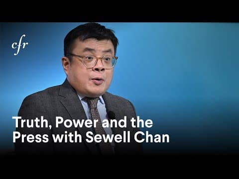 Sewell Chan on Journalism and Global Affairs thumbnail