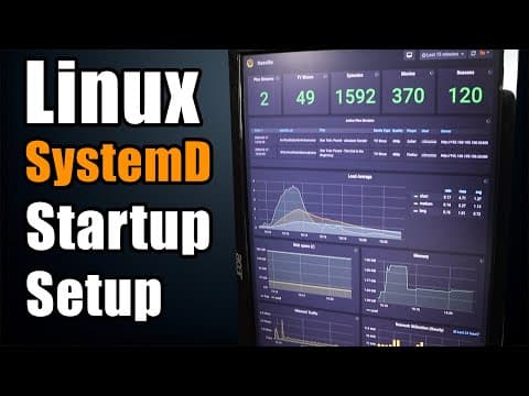 Setting up a Simple Linux SystemD Startup thumbnail