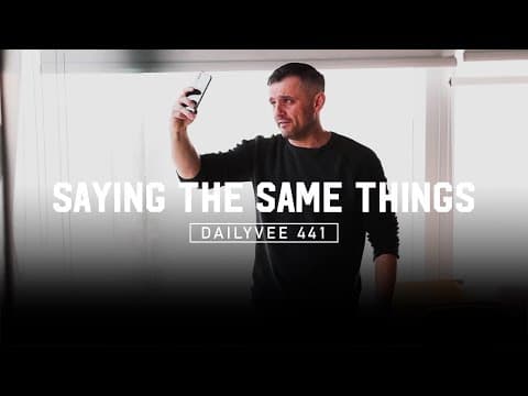 To anyone that says I’m too repetitive… | DailyVee 441 thumbnail