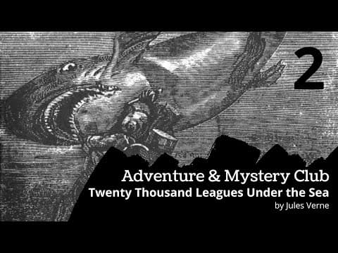 What Happens in Chapters 4-5 of Twenty Thousand Leagues Under the Sea? thumbnail