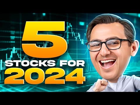 Which Stocks to Buy in 2024? Top 5 Picks thumbnail
