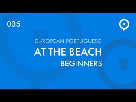 How to Learn Portuguese Vocabulary for the Beach thumbnail