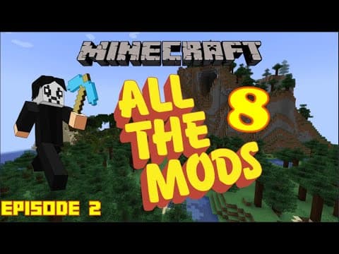 Minecraft - All The Mods 8 - First Playthrough - Episode 2 thumbnail