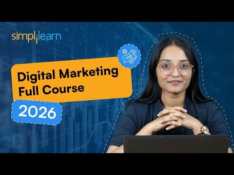 Digital Marketing Full Course 2026 [FREE] | Digital Marketing Tutorial for Beginners | Simplilearn thumbnail
