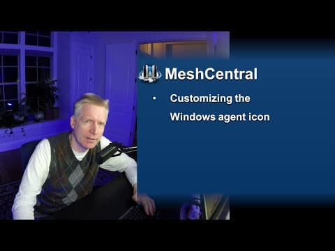 MeshCentral - Windows Agent Icon Customization thumbnail