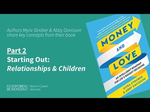 Money and Love — Starting Out: Relationships and Children thumbnail