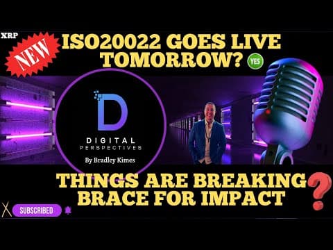 XRP- Things Are Breaking,Brace For Impact? - iso20022 Goes Live Tomorrow? = YES thumbnail