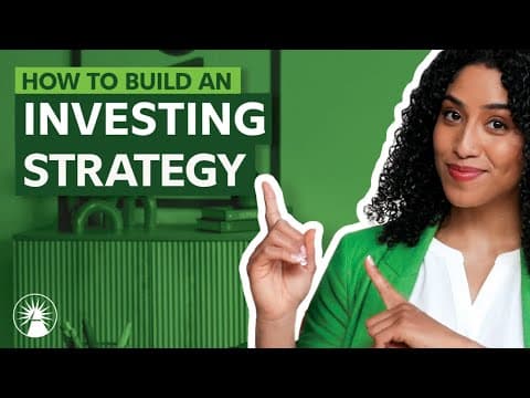 How To Build An Investing Strategy | Fidelity Investments thumbnail
