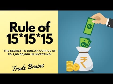 What is the Rule of 15x15x15 in investing? (Secret to make Rs 10 Cr from mutual funds!) thumbnail