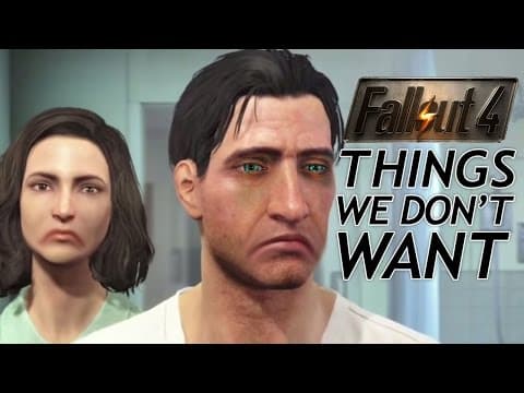 Fallout 4: 10 Things We DON'T Want thumbnail