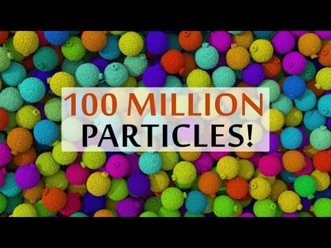 This Is What Simulating a 100 Million Particles Looks Like! thumbnail