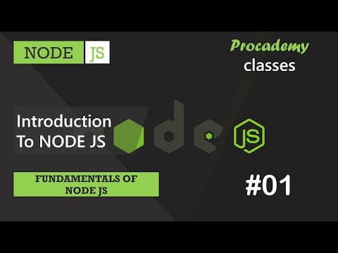 #01 Introduction to NODE JS | Fundamentals of NODE JS | A Complete NODE JS Course thumbnail