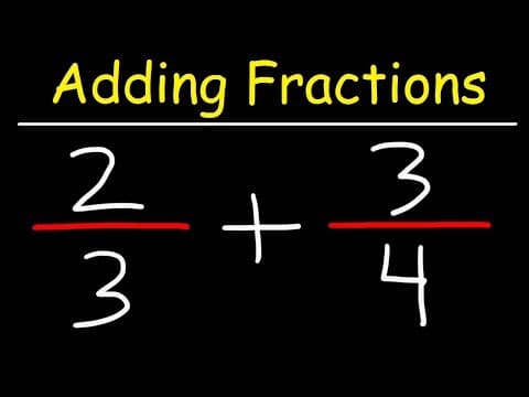 Adding Fractions With Unlike Denominators thumbnail