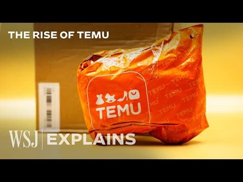 How Temu’s Explosive Growth Is Disrupting American E-Commerce | WSJ thumbnail