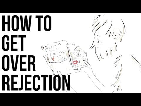 How to Move On After Being Rejected thumbnail
