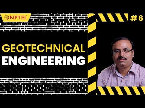 #6 Geotechnical Engineering | Introduction to Civil Engineering Profession thumbnail