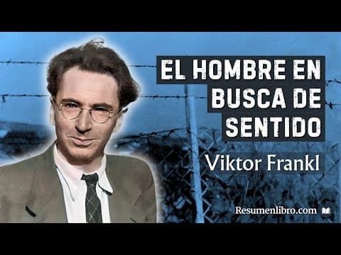 ¿Qué enseña El hombre en busca de sentido? thumbnail