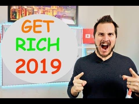 How to Actually Get Rich in 2019 & Beyond thumbnail