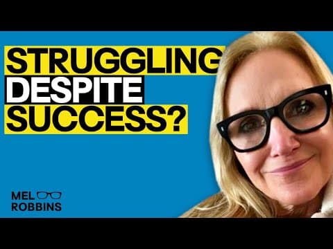 If You’re Eating Yourself Up Despite Being Successful, This Is For You | Mel Robbins thumbnail
