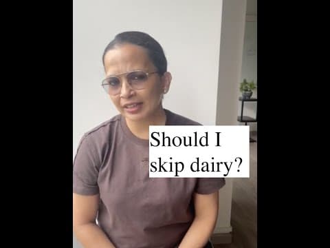 Should I skip dairy? thumbnail