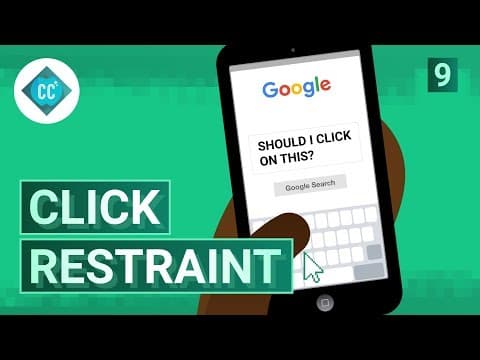 Click Restraint: Crash Course Navigating Digital Information #9 thumbnail