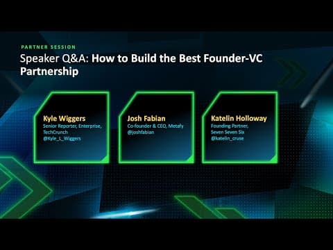 Speaker Q&A: How to Build the Best Founder-VC Partnership thumbnail