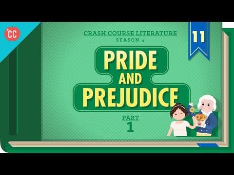 Pride and Prejudice, Part 1: Crash Course Literature 411 thumbnail